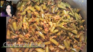 गवारीची भाजीGavarichi BhajiCluster Beans Vegetable Recipe [upl. by Salakcin]