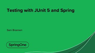 Testing with JUnit 5 and Spring [upl. by Ruffo]