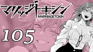 Celestial Hamveil  MARRIAGETOXIN Chapter 105 Live Reaction [upl. by Nylsirk]