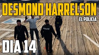 Desmond Harrelson el poli  Día 14  GTA V Roleplay  Los Santos Chronicles  Directo 07012024 [upl. by Devona920]