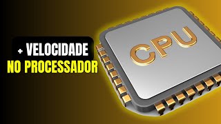 Como Aumentar VELOCIDADE ao MAXIMO do PROCESSADOR no Windows 10 e 11 [upl. by Cheffetz683]