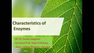 Characteristics of enzymes [upl. by Helban]