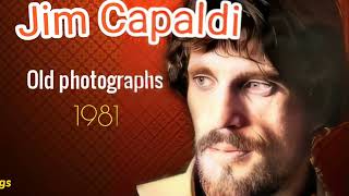 OLD PHOTOGRAPHS  JIM CAPALDI [upl. by Ringo]