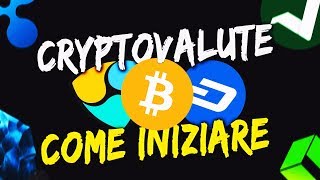 CRIPTOVALUTE  Come iniziare [upl. by Adlesirhc]