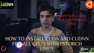 Full installation of Cuda and Cudnn with Pytorch for all GPUs in Linux [upl. by Ainevuol]