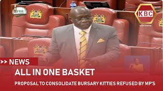 MPs say they will not support proposal to consolidate bursary kitties [upl. by Aiblis]