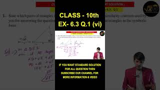 CLASS 10  CH 6  EX63Q1vi TRIANGLE  STANDARD SOLUTION  NCERT  CBSE 2025 class10th [upl. by Osnola937]