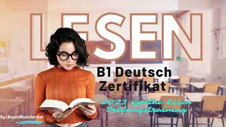 B1 Lesen 2023 Goethe Deutsch Zertifikat Modelltest 02 [upl. by Alair444]