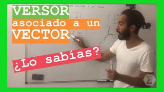 VERSOR asociado a un vector  CURSO de VECTORES Clase 9 [upl. by Waldron288]