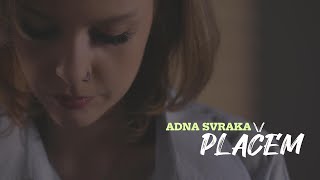 ADNA SVRAKA  PLAČEM OFFICIAL VIDEO 4K [upl. by Ahsillek280]