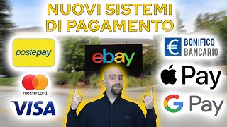 ADDIO PAYPAL NUOVI Sistemi di Pagamento EBAY postepay visa mastercard bonifico google apple pay [upl. by Enenaj]