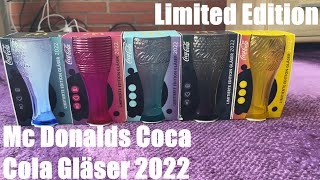 Coca Cola Mc Donalds Limited Edition Glass Limitierte Edition Coca Cola Gläser 2022 So bunt wie ihr [upl. by Idelson414]