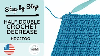 How to Half Double Crochet Decrease HDC2tog  Half Double Crochet 2 Together [upl. by Alisa]