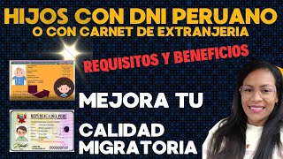 Tienes HIJOS PERUANOS o Extranjeros con Carnet de extranjería [upl. by Gherardo379]