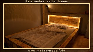 Palettenbett selber bauen Palettenmöbel Europaletten DIY Bett aus Paletten unter 100€ [upl. by Ailic]