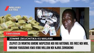 ZILIPATI ZA WAPEZEKA NDI MA NATIONAL IDs NKHANI YA K180 MILLION YOMWE YASOWA NDI NJIRA ZAMAKONO [upl. by Erickson]