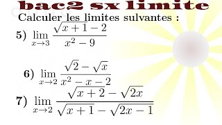 Bac 2 sx mathématiques Calculer les limites Exercice 2 [upl. by Aciras]