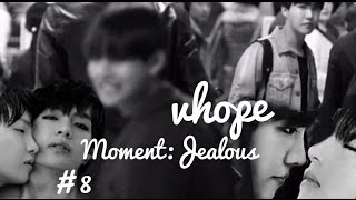 VHope Moment  Jealous 8 [upl. by Assenat]