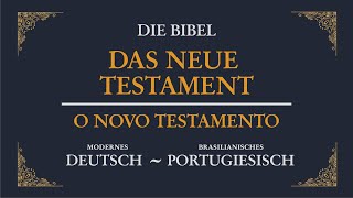 Das Evangelium nach Matthäus  Kapitel 25  Deutsch  Portugiesisch BR  deDE  ptBR [upl. by Ahseuqram916]