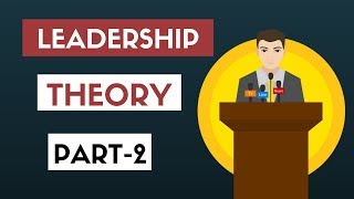 Leadership Theory Part2  Behavioural Theories Hindi BCOM MCOM NET SET [upl. by Ynnus]