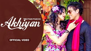 Do Akhiyan HD Video  Bhinda Aujla amp Bobby Layal  New Romantic Love Song 2024 [upl. by Afaw]