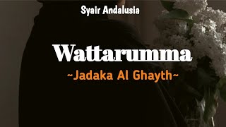 Wattarumma Jadaka Al Ghayth  Syair Andalusia  Lirik Arab amp Terjemahan  Cover by Andira Syakira [upl. by Nigam]