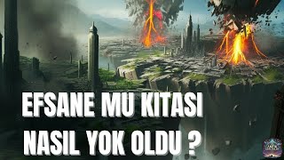 EFSANEVİ MU KITASI NASIL YOK OLDU [upl. by Stockton741]