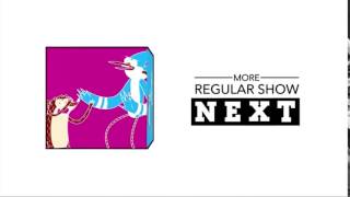 CN 30  NEXT  MORE Regular Show [upl. by Lerual894]