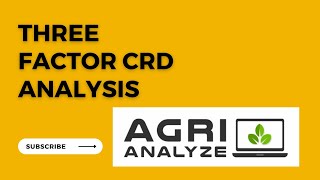 Three Factor Completely Randomized Analysis using agrianalyze online [upl. by Lynad]