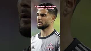 What Went Wrong For Toronto FC In 2024 MLS Shorts torontoFC [upl. by Colman]