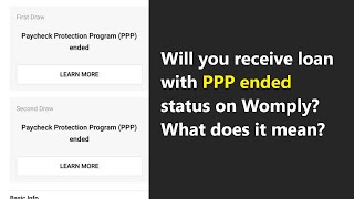 Womply PPP Ended status  what does Paycheck Protection Program ended means on 1st or 2nd draw [upl. by Sredna]