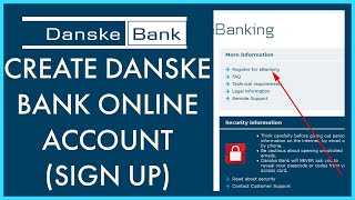 How to Sign Up Danske Bank Online Banking Account  Danske Bank Registration [upl. by Bren399]