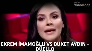 Ekrem İmamoğlu  Buket Aydın CANLI YAYINDA ŞOK TARTIŞMA [upl. by Sukramed]