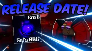 ERA 8 RELEASE DATE PREDICITON  Sols RNG [upl. by Elenahc]