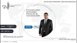 SNR Solo Negocios Radio del 22 de enero de 2024 [upl. by Valenza745]