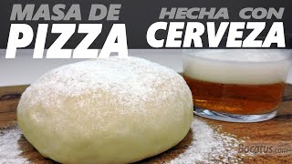 Masa de Pizza casera con Cerveza sin añadir levadura [upl. by Kcirdlek]