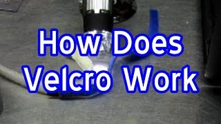 How Does Velcro Work [upl. by Dahaf]