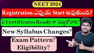 NEET 2024 Application Required Documents amp Start Date  Paper Difficulty Level  New Syllabus [upl. by Barty]