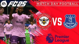 Everton vs Brentford Epic Premier League Duel in EA FC 25 ⚽🔥 [upl. by Leidba]