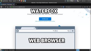 Waterfox Browser [upl. by Craggie]