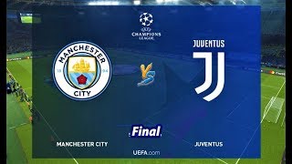 PES 2019  Manchester City vs Juventus  Final UEFA Champions League  Gameplay PC [upl. by Anoblav]