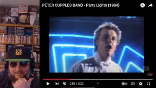 first time hearing PETER CUPPLES BAND  Party Lights reaction [upl. by Yentterb]