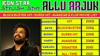 Icon Star Allu Arjun Super Hit amp Flop Movie List Stylish Star Allu Arjun All Movie List  Pushpa2 [upl. by Ytiak932]