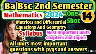 BaBsc 2nd semester Mathematics One shot matrices and differential equation and geometry bsc ba [upl. by Narton599]