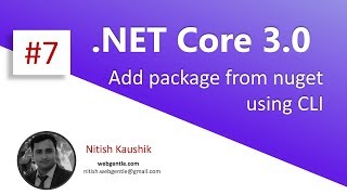 7 How to add a Nuget Package Using dotnet add package  NET Core 30 tutorial [upl. by Fabri375]