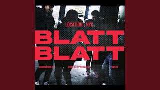 Blatt Blatt [upl. by Aeet]