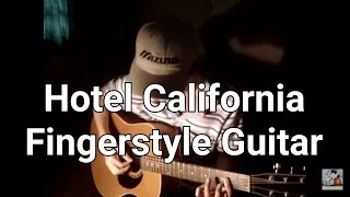 Hotel California  The Eagles Fingerstyle Guitar  cover [upl. by Haimerej]