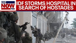 IsraelHamas war Israeli forces stormed hospital in Gaza in search of hostages  LiveNOW from FOX [upl. by Lynea]