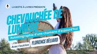 Chevauchée de lumière  Autobiographie dune chamane daujourdhui [upl. by Handal]