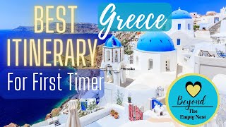 Navigating Greece The Ultimate Itinerary for FirstTime Visitors [upl. by Ydissac754]